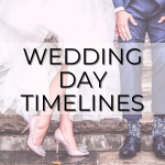 Wedding Day Timelines