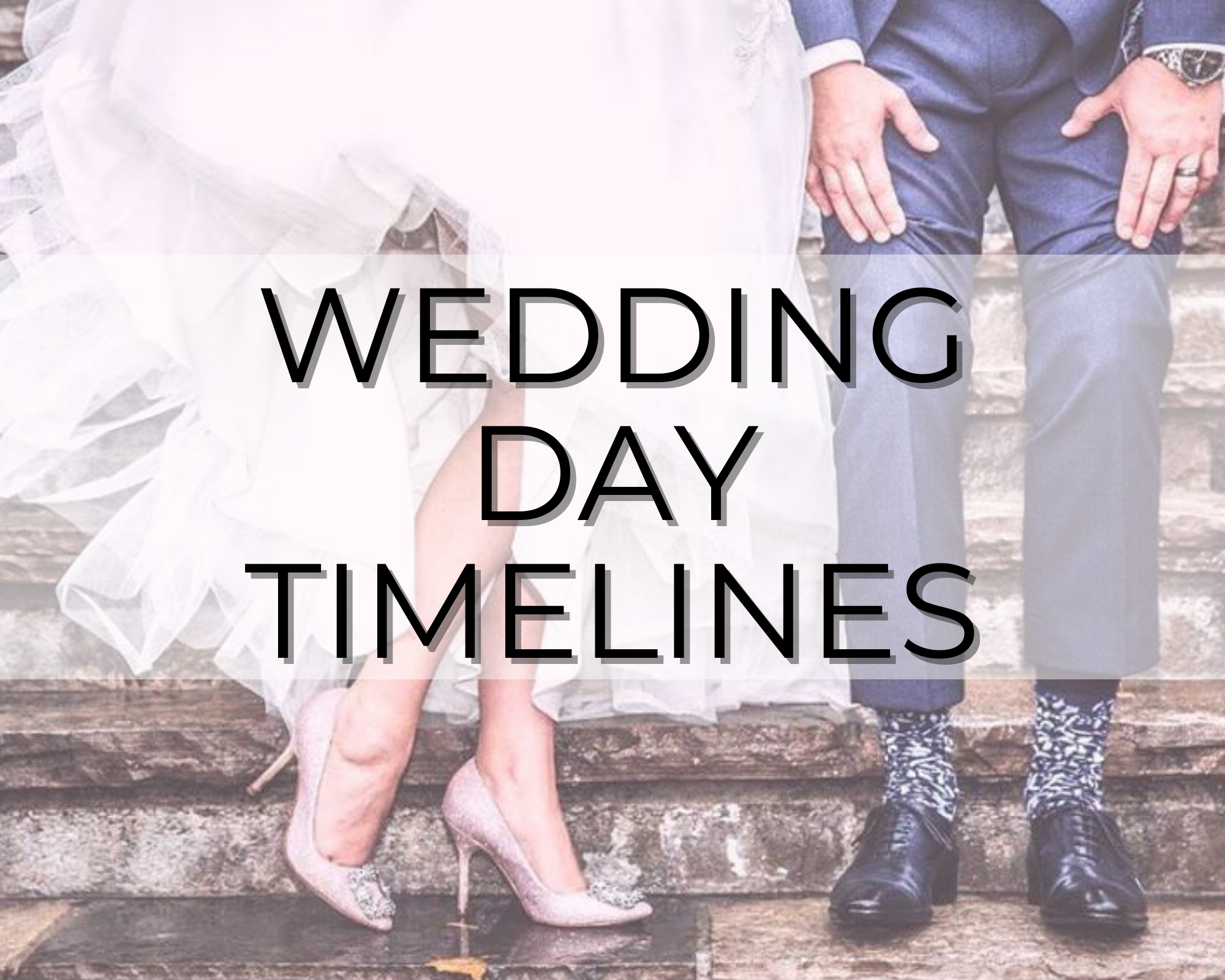 Wedding Day Timelines DreamGroup